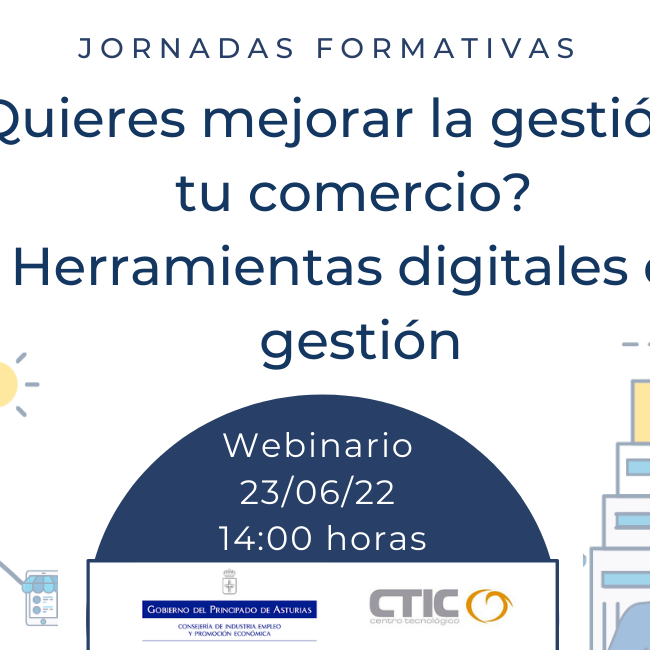 ¿Quieres mejorar la gestión de tu comercio? Herramientas digitales de gestión